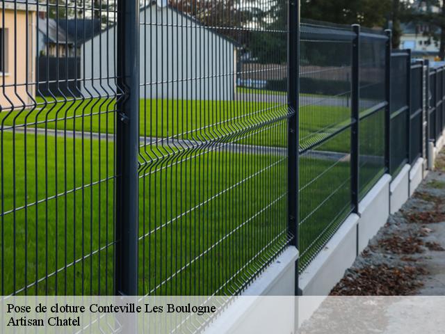 Pose de cloture  conteville-les-boulogne-62126 Artisan Chatel